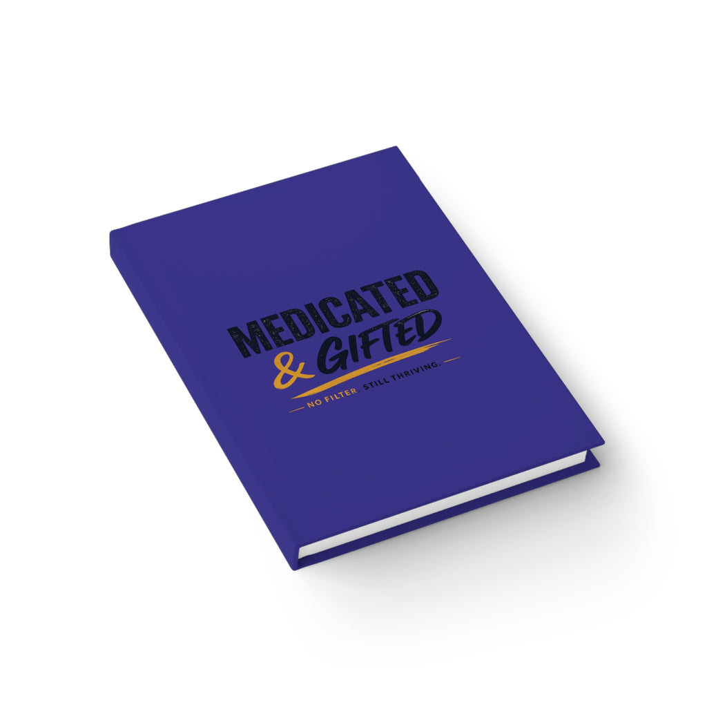 Medicated & Gifted Ruled Journal — Mental Health Pride Notebook