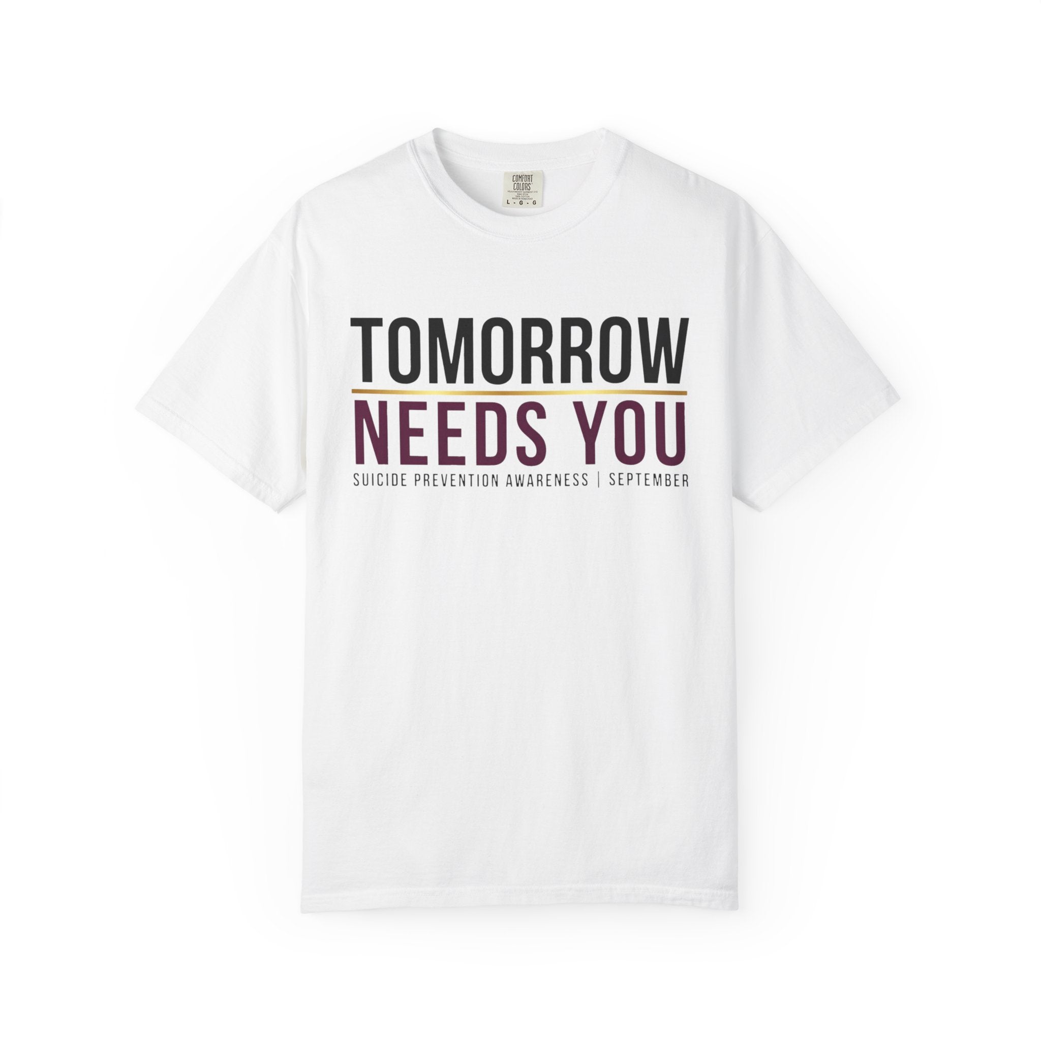 Tomorrow Needs You T-Shirt