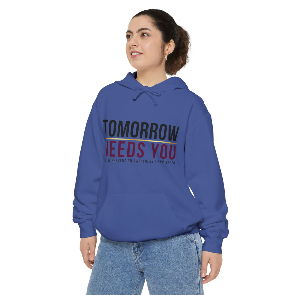 Tomorrow Needs You Hoodie