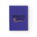 Medicated & Gifted Ruled Journal — Mental Health Pride Notebook